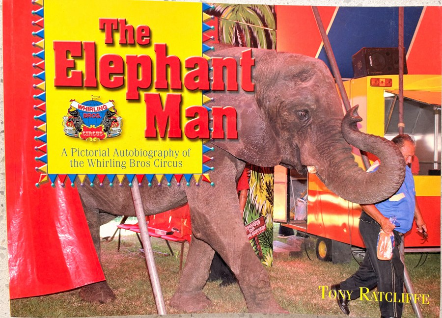 A Pictorial Autobiography of the Whirling Bros Circus
